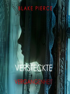 cover image of Versteckte Vergangenheit